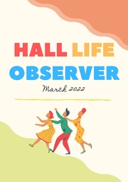 Hall Life Observer (Mar 2022)